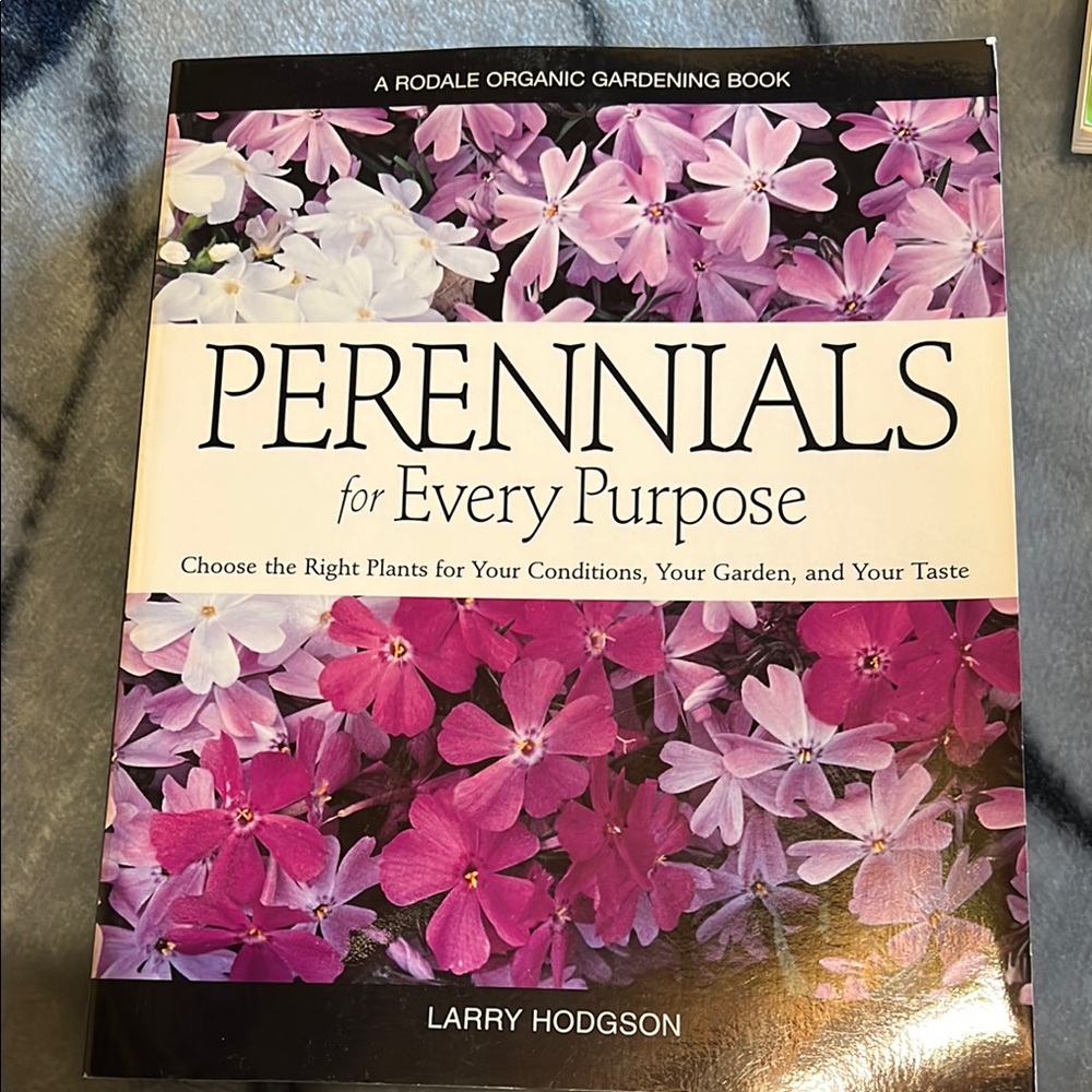 Perennials for Every Purpose Book by